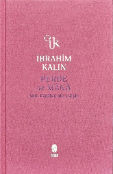 Perde ve Mana - Akıl Üzerine Bir Tahlil - Bez Ciltli - İnsan Yayınları - Image 1