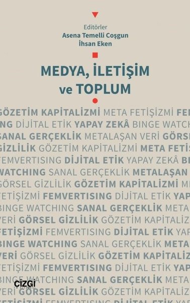 Medya, İletişim ve Toplum - Çizgi Kitabevi - Image 1