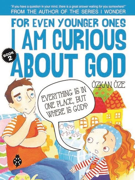 For Even Younger Ones Book 2 - I am Curious About God - Uğurböceği - Image 1