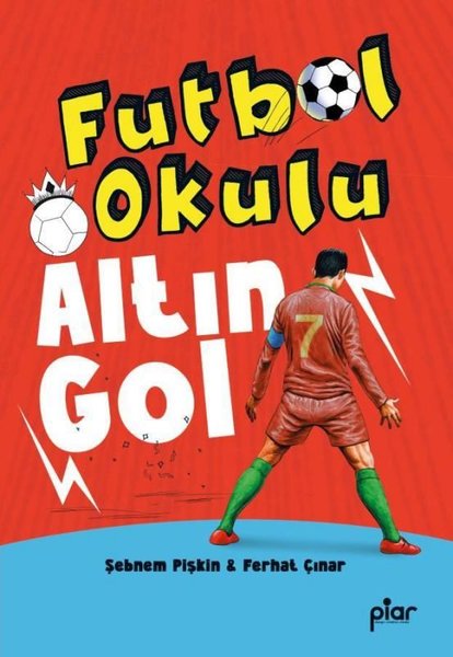 Altın Gol - Futbol Okulu - Piar Yayınları - Image 1