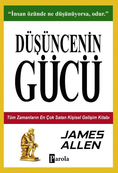 Düşüncenin Gücü - Tüm Zamanların En Çok Satan Kişisel Gelişim Kitabı - Parola Yayınları - Image 1