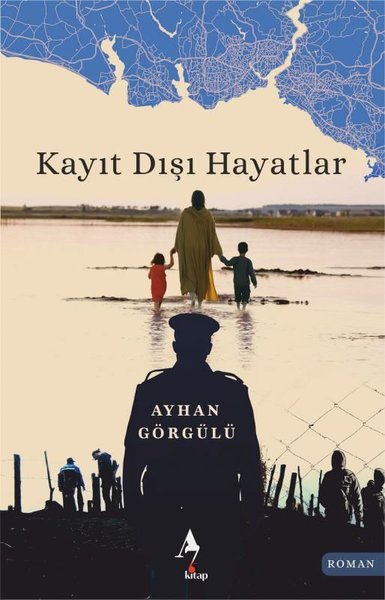 Kayıt Dışı Hayatlar - A7 Kitap - Image 1