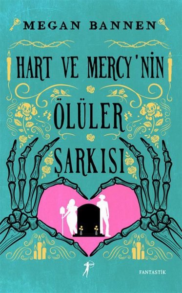 Hart ve Mercy'nin Ölüler Şarkısı - Artemis Yayınları - Image 1