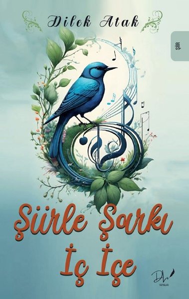 Şiirle Şarkı İç İçe - DLS Yayınları - Image 1