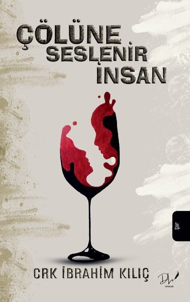 Çölüne Seslenir İnsan - DLS Yayınları - Image 1