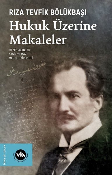 Hukuk Üzerine Makaleler - VakıfBank Kültür Yayınları - Image 1