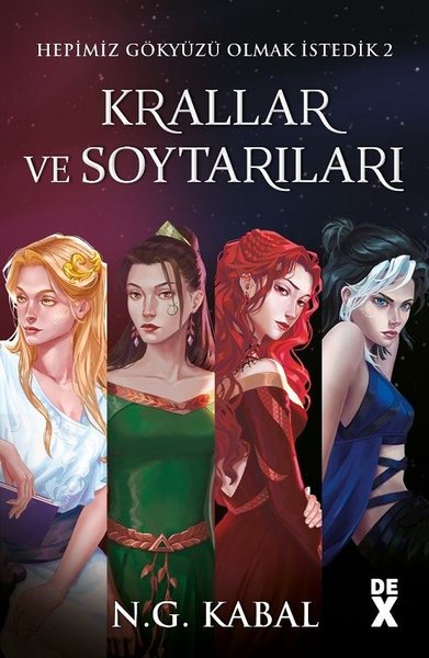 Hepimiz Gökyüzü Olmak İstedik 2 - Krallar ve Soytarıları - DEX - Image 1