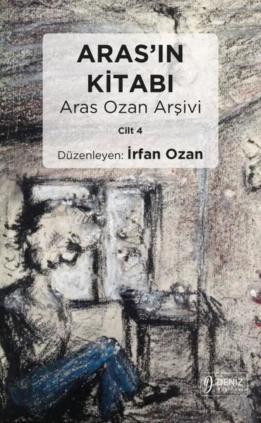 Aras'ın Kitabı - Aras Ozan Arşivi Cilt 4 - Deniz Yayınevi - Image 1
