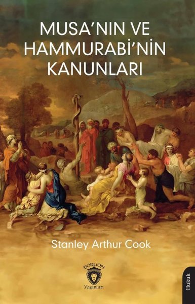 Musa'nın ve Hammurabi'nin Kanunları - Dorlion Yayınevi - Image 1