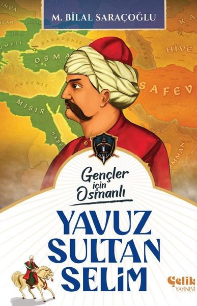 Gençler İçin Osmanlı - Yavuz Sultan Selim - Çelik Yayınevi - Image 1