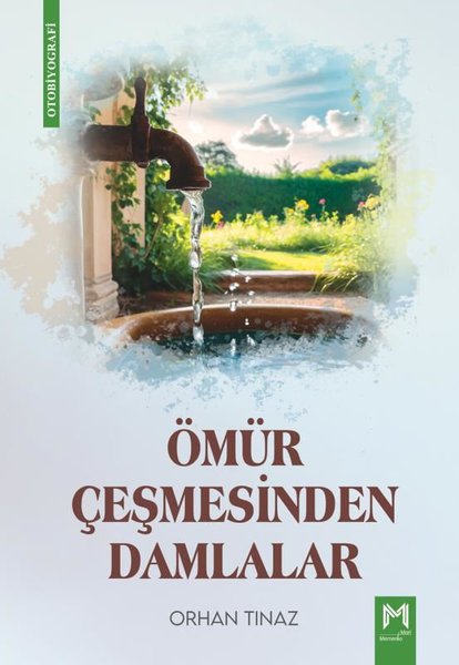 Ömür Çeşmesinden Damlalar - Memento Mori Yayınları - Image 1