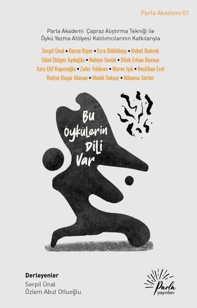 Bu Öykülerin Dili Var - Parla Yayınları - Image 1