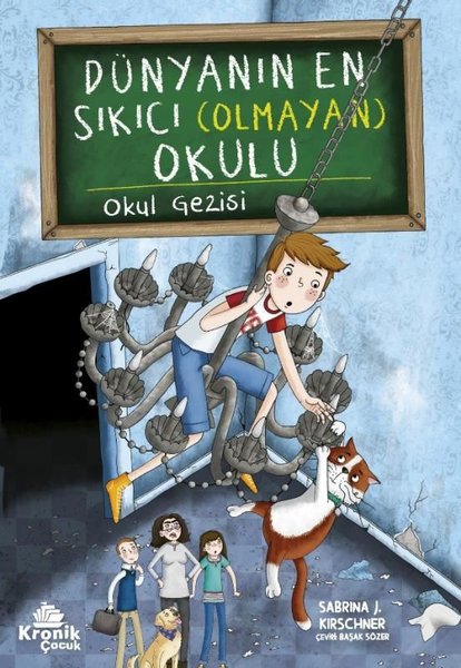 Dünyanın En Sıkıcı (Olmayan) Okulu - Okul Gezisi - Kronik Kitap - Image 1