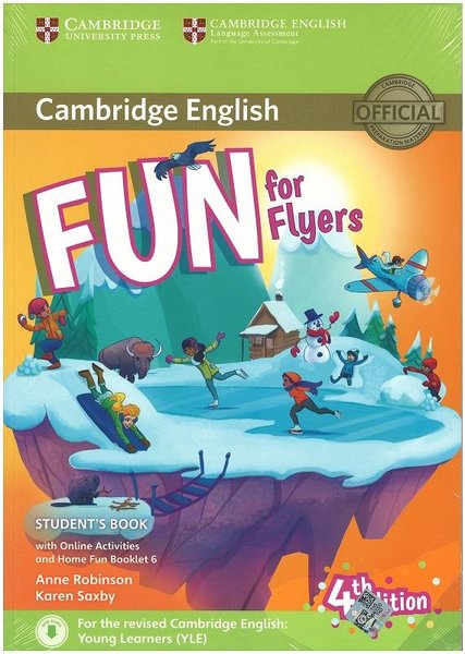 Fun for Starters, Movers and Flyers Fourth Edition Flyers Student's Book with Home Fun booklet and O - Lara Kitapçılık - Image 1