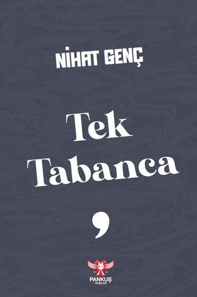 Tek Tabanca - Roman Tesirinde Hikayeler - Pankuş Yayınları - Image 1