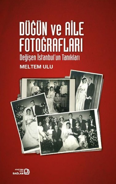 Düğün ve Aile Fotoğrafları - Değişen İstanbul'un Tanıkları - Bağlam Yayıncılık - Image 1