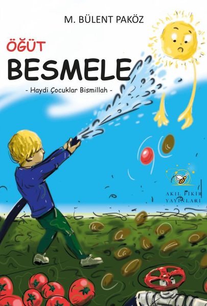 Öğüt Besmele - Haydi Çocuklar Bismillah - Akıl Fikir Yayınları - Image 1