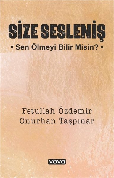Size Sesleniş - Sen Ölmeyi Bilir misin? - Vova Yayınları - Image 1