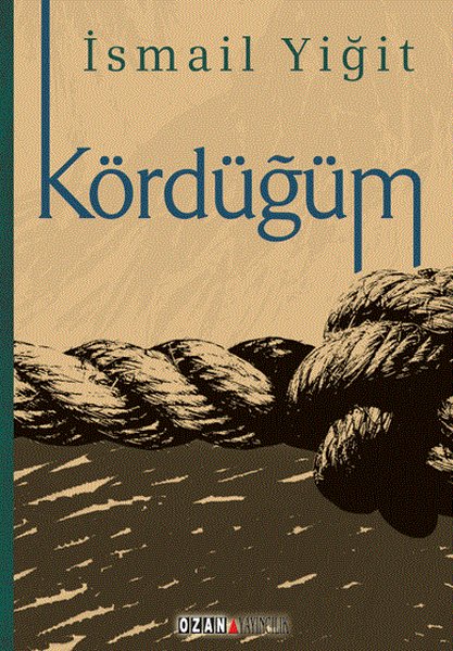 Kördüğüm - Ozan Yayıncılık - Image 1