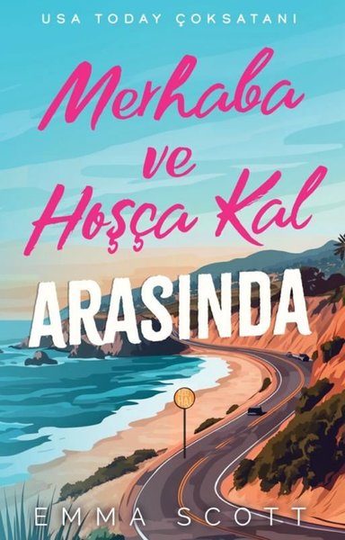 Merhaba ve Hoşçakal Arasında - Lapis Yayınları - Image 1