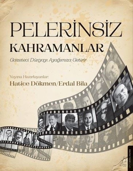 Pelerinsiz Kahramanlar - Destek Yayınları - Image 1