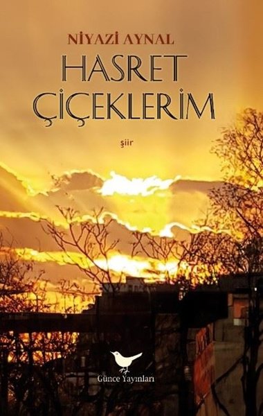 Hasret Çiçeklerim - Günce Yayınları - Image 1