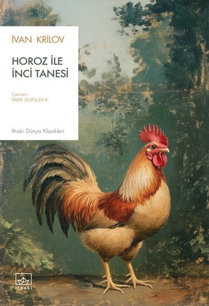 Horoz İle İnci Tanesi - İthaki Yayınları - Image 1