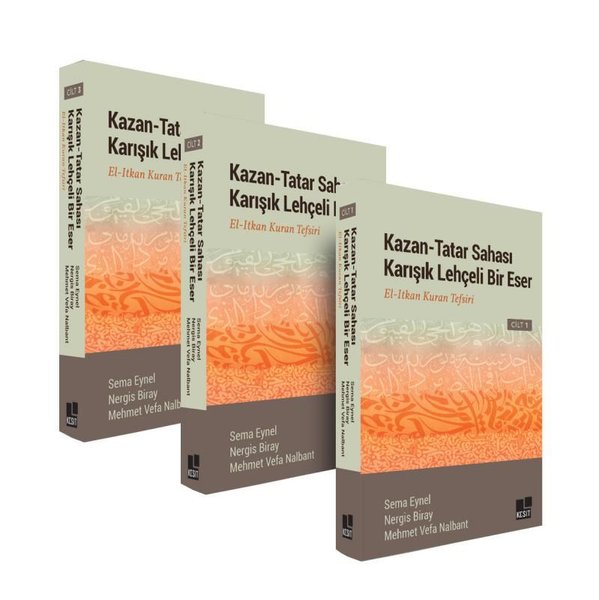 Kazan - Tatar Sahası Karışık Lehçeli Bir Eser El-Itkan Kur'an Tefsiri Seti - 3 Kitap Takım - Kesit Yayınları - Image 1