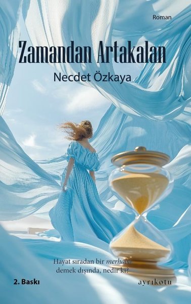 Zamandan Artakalan - Ayrıkotu Yayınları - Image 1