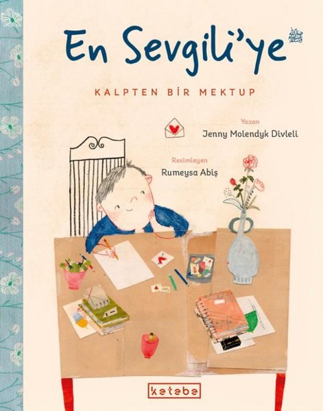 En Sevgili'ye Kalpten Bir Mektup - Ketebe - Image 1