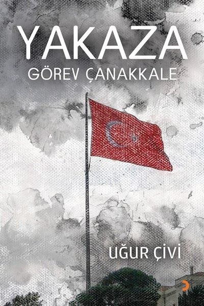 Yakaza - Görev Çanakkale - Cinius Yayınevi - Image 1