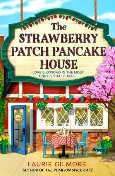 The Strawberry Patch Pancake House : Book 4 - HarperCollins Publishers (Australia - Image 1