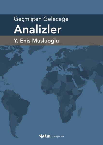 Geçmişten Geleceğe Analizler - Yakın Kitabevi - Image 1