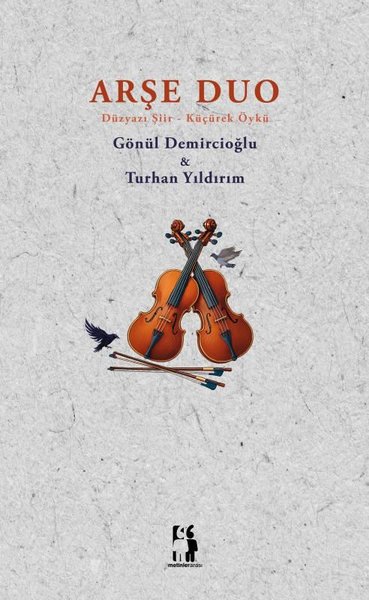 Arşe Duo - Düzyazı Şiir - Küçürek Öykü - Metinlerarası Kitap - Image 1