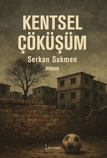 Kentsel Çöküşüm - İkinci Adam Yayınları - Image 1