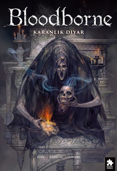 Bloodborne 6 - Karanlık Diyar - Eksik Parça Yayınları - Image 1