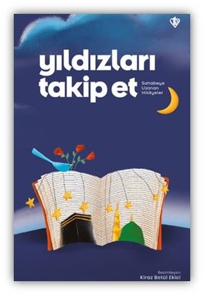 Yıldızları Takip Et - Sahabeye Uzanan Hikayeler - Türkiye Diyanet Vakfı Yayınları - Image 1