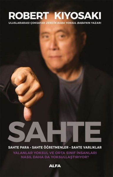 Sahte: Sahte Para - Sahte Öğretmenler - Sahte Varlıklar - Alfa Yayıncılık - Image 1
