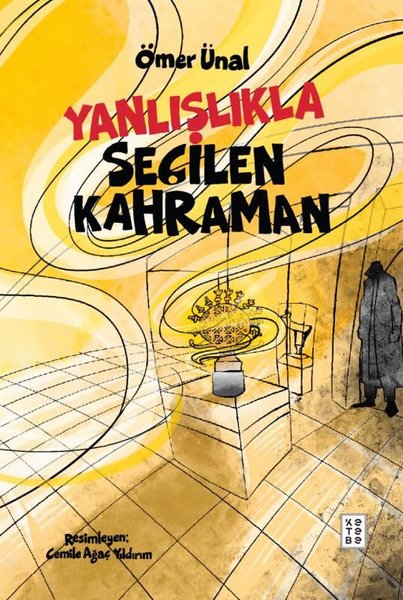 Yanlışlıkla Seçilen Kahraman - Ketebe - Image 1