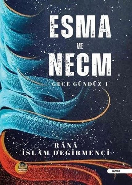 Esma ve Necm - Gece Gündüz 1 - Aysima Yayınları - Image 1