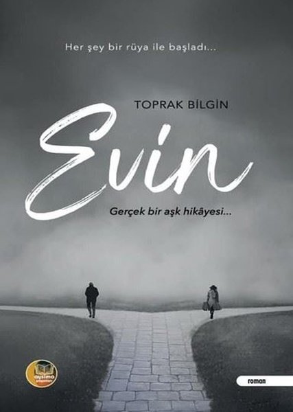 Evin - Gerçek Bir Aşk Hikayesi - Aysima Yayınları - Image 1