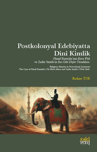 PostKolonyal Edebiyatta Dini Kimlik - Eskiyeni Yayınları - Image 1