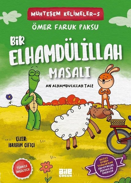 Bir Elhamdülillah Masalı - Muhteşem Kelimeler 5 - An Alhamdulillah Tale - Aile Yayınları - Image 1