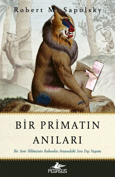 Bir Piramitin Anıları - Bir Sinir Bilimcinin Babunlar Arasındaki Sıra Dışı Yaşamı - Pegasus Yayınevi - Image 1