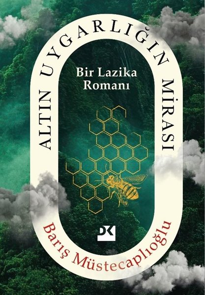 Altın Uygarlığın Mirası - Bir Lazika Romanı - Doğan Kitap - Image 1