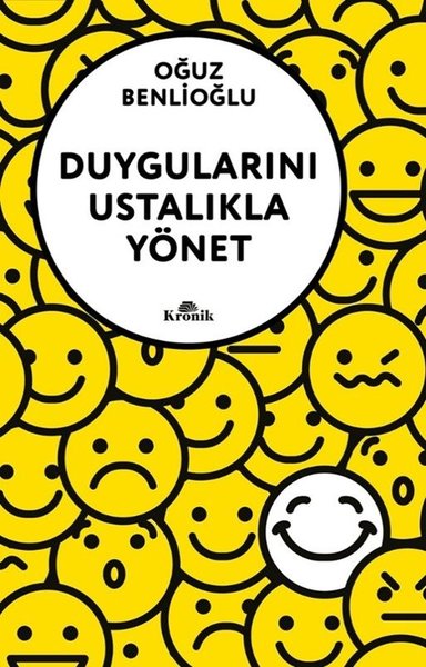 Duygularını Ustalıkla Yönet - Kronik Kitap - Image 1
