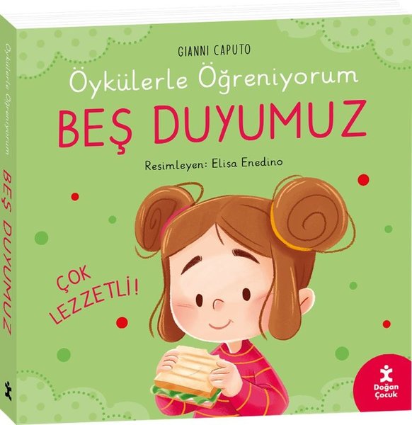 Beş Duyumuz - Öykülerle Öğreniyorum - Doğan Çocuk - Image 1