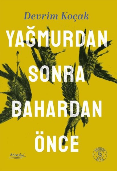 Yağmurdan Sonra Bahardan Önce - Everest Yayınları - Image 1