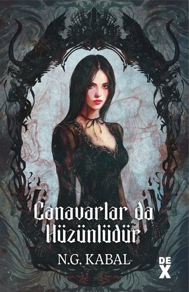 Canavarlar da Hüzünlüdür - Canavarın da Kalbi Varmış 2 - DEX - Image 1