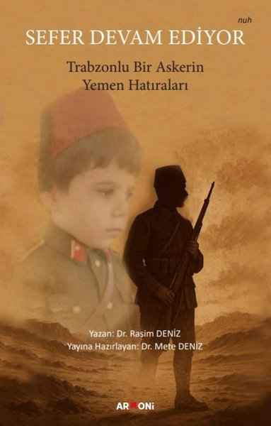 Sefer Devam Ediyor - Trabzonlu Bir Askerin Yemen Hatıraları - Armoni - Image 1